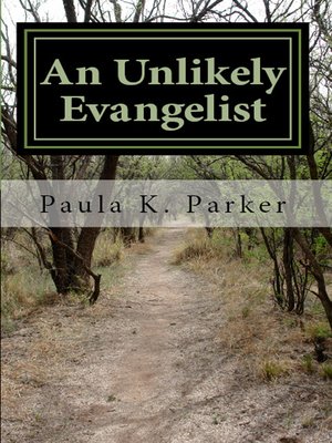 cover image of An Unlikely Evangelist